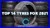 14_Of_The_Best_Tyres_For_2021_01_zwdt