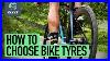 How_To_Choose_Bike_Tires_Everything_You_Need_To_Know_About_Tyres_For_Cycling_01_cre